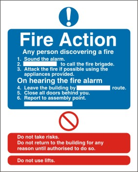 Fire action sign